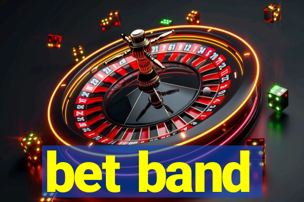 bet band